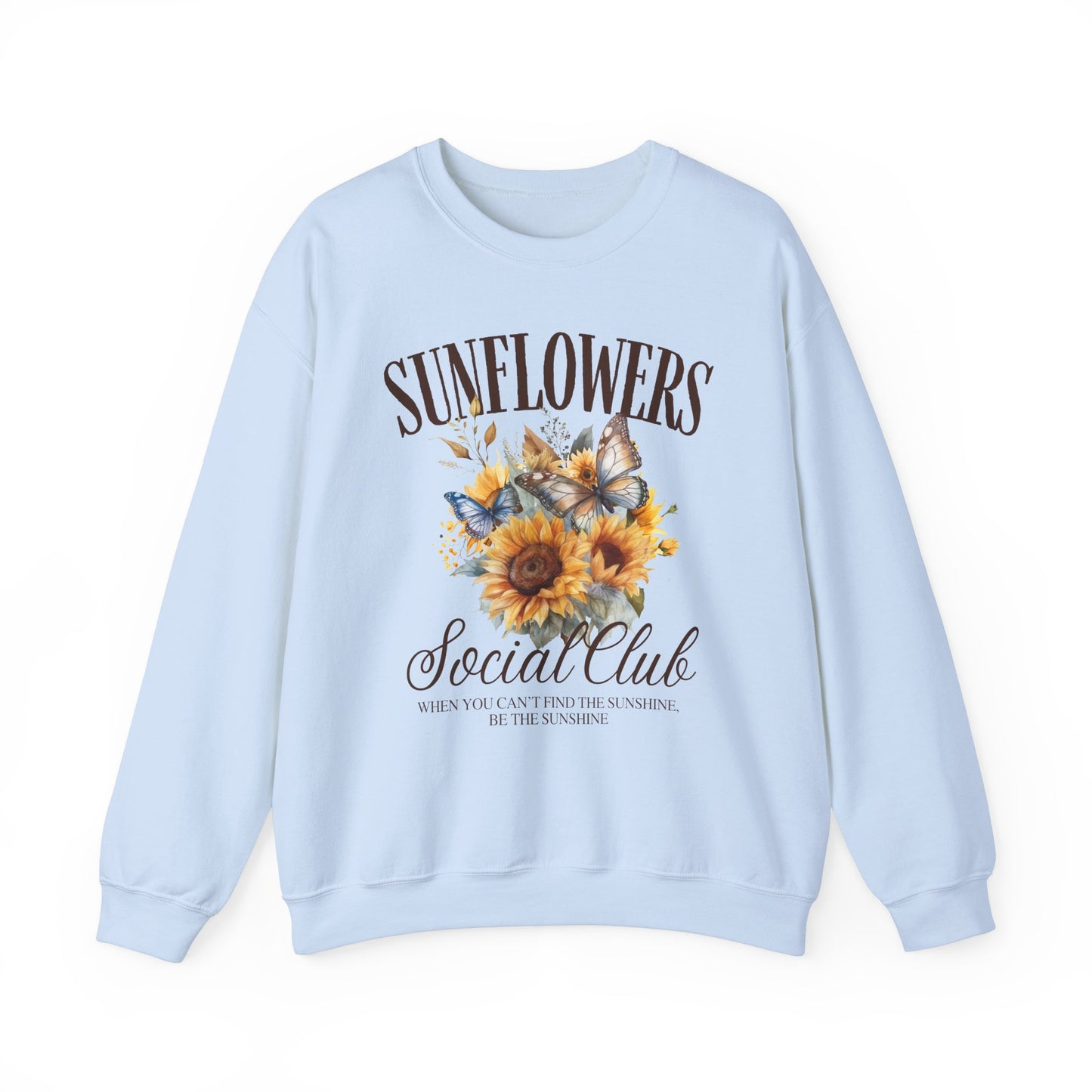 Sunflowers Social Club Crewneck Sweatshirt – Bright & Cozy Floral Apparel