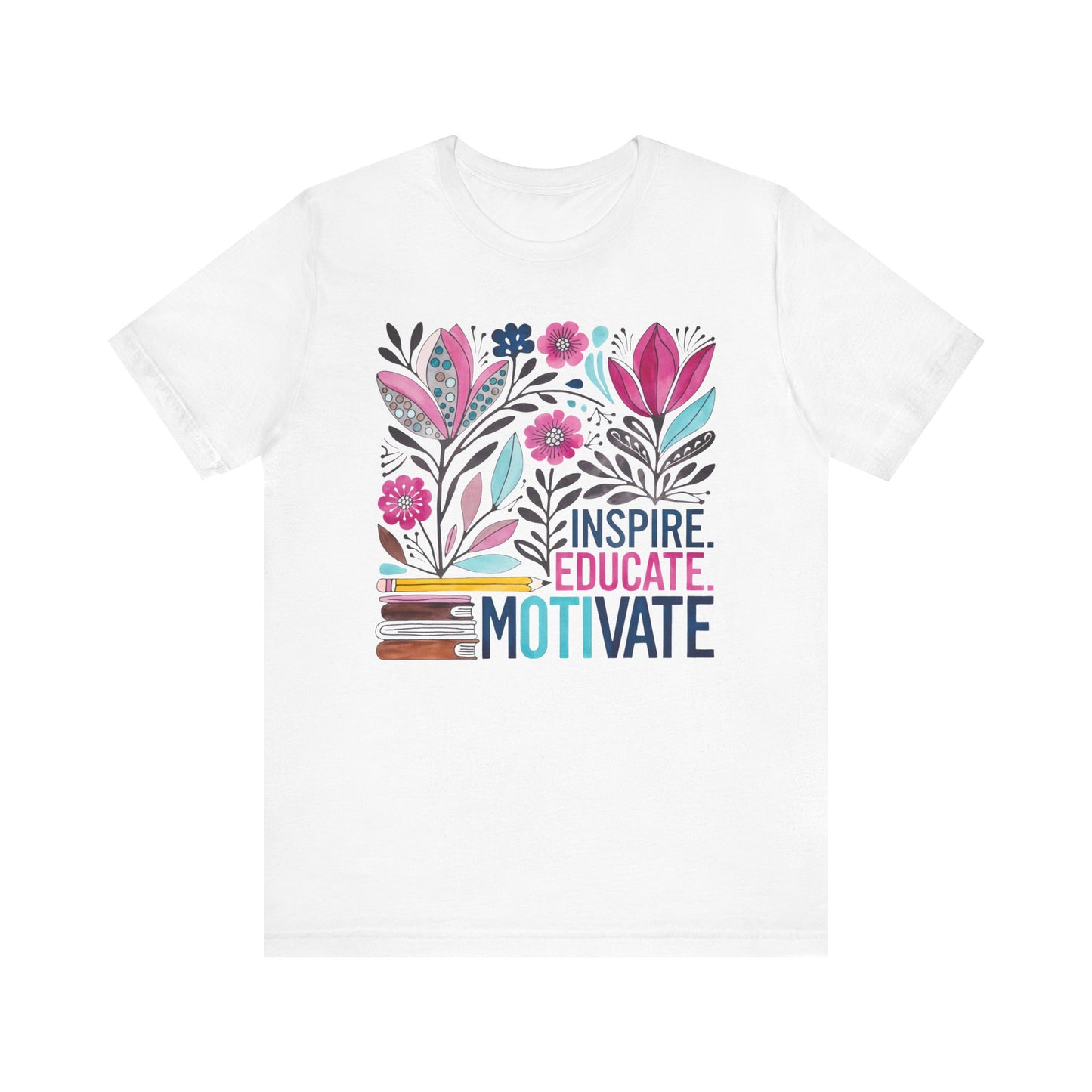 Inspire Educate Motivate Floral Tee - Bella Canvas 3001 Unisex Jersey Short Sleeve T-Shirt for Teachers and Students